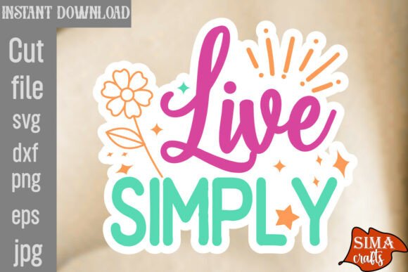 Live Simply SVG Cut File: A Designer’s Review