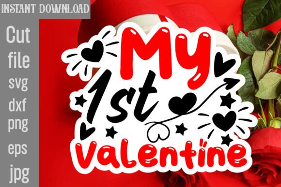 My 1st Valentine SVG Cut File: A Designer's Review