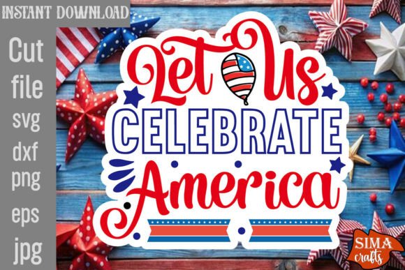 Review: Let Us Celebrate America SVG for Embroidery