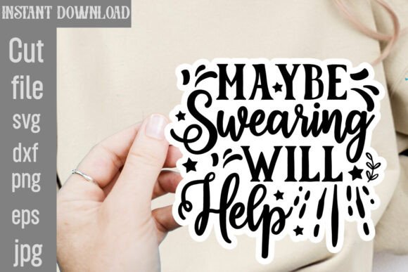 Review: Maybe Swearing Will Help SVG for Embroidery