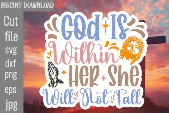 Reviewing God is Within Her She Will Not Fall SVG