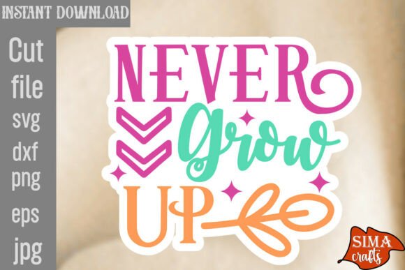 Reviewing the Never Grow Up SVG Cut File for Embroidery
